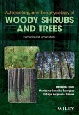 Autoecology and Ecophysiology of Woody Shrubs and Trees (eBook, PDF)