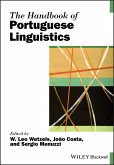 The Handbook of Portuguese Linguistics (eBook, ePUB)