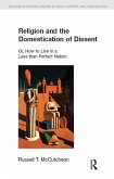 Religion and the Domestication of Dissent (eBook, PDF)