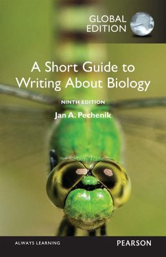 Short Guide to Writing About Biology, A, Global Edition (eBook, PDF) - Pechenik, Jan A.