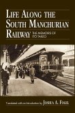Life Along the South Manchurian Railroad (eBook, PDF)