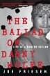 The Ballad of Danny Wolfe (eBook, ePUB) - Bild 1
