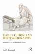 Early Christian Historiography (eBook,... - Bild 1