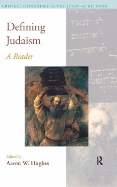 Defining Judaism (eBook, ePUB) - Hughes, Aaron W.