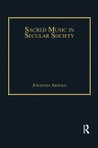Sacred Music in Secular Society (eBook, ePUB)