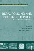 Rural Policing and Policing the Rural (eBook, ePUB)