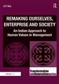 Remaking Ourselves, Enterprise and Society (eBook, ePUB)