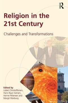 Religion in the 21st Century (eBook, PDF) - Christoffersen, Lisbet; Warburg, Margit