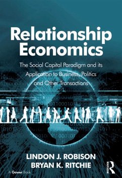 Relationship Economics (eBook, ePUB) - Robison, Lindon J.; Ritchie, Bryan K.