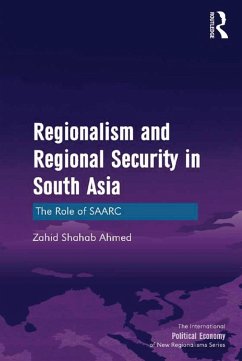 Cover Regionalism and Regional Security in South Asia (eBook, PDF)