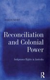 Reconciliation and Colonial Power (eBook, ePUB)