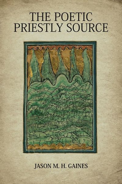 Poetic Priestly Source (eBook, ePUB) Poetic Priestly Source (eBook, ePUB)