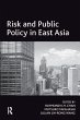 Risk and Public Policy in East Asia... - Bild 1