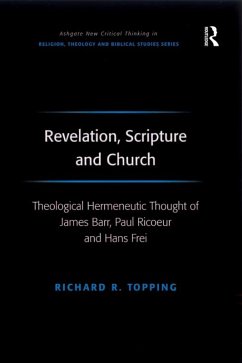 Revelation, Scripture and Church (eBook, ePUB) - Topping, Richard R.