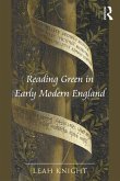 Reading Green in Early Modern England (eBook, PDF)