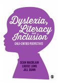 Dyslexia, Literacy and Inclusion (eBook, PDF)