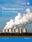 Thermodynamics: An Interactive Approach, Global Edition (eBook, PDF) Thermodynamics: An Interactive Approach, Global Edition (eBook, PDF)