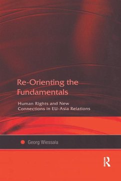 Re-Orienting the Fundamentals (eBook, ePUB) - Wiessala, Georg