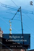 Religion as Communication (eBook, ePUB)