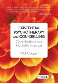 Existential Psychotherapy and Counselling (eBook, PDF)