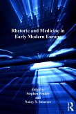 Rhetoric and Medicine in Early Modern Europe (eBook, PDF)