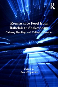 Cover Renaissance Food from Rabelais to Shakespeare (eBook, ePUB)