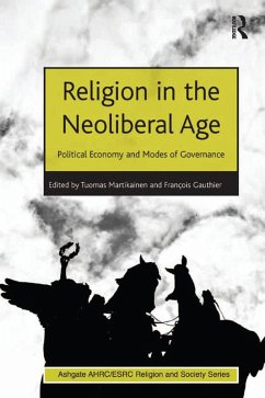 Religion in the Neoliberal Age (eBook, ePUB) - Gauthier, François