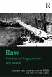 Raw: Architectural Engagements with... - Bild 1