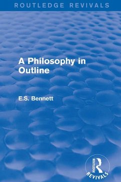 Cover A Philosophy in Outline (Routledge Revivals) (eBook, PDF)