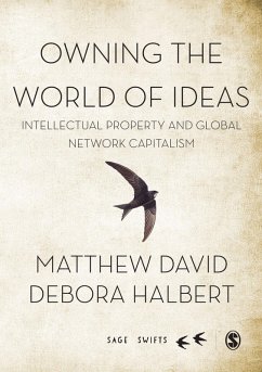 Owning the World of Ideas (eBook, PDF) - David, Matthew; Halbert, Debora