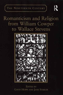 Romanticism and Religion from William Cowper to Wallace Stevens (eBook, ePUB) - Hopps, Gavin