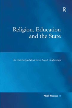 Religion, Education and the State (eBook, PDF) - Strasser, Mark
