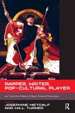 Rapper, Writer, Pop-Cultural Player (eBook, ePUB)