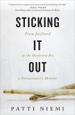 Sticking It Out (eBook, ePUB)