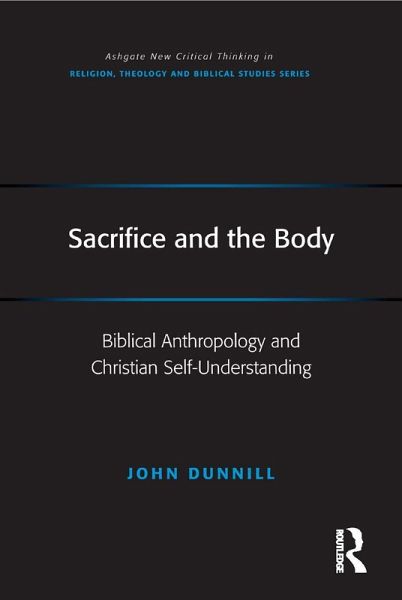 Sacrifice and the Body (eBook, PDF)