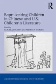 Representing Children in Chinese and U.S. Children's Literature (eBook, ePUB)