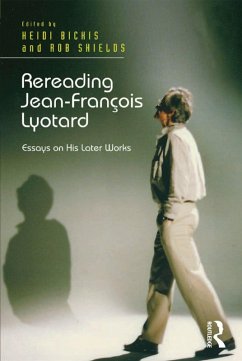 Rereading Jean-François Lyotard (eBook, ePUB) - Bickis, Heidi