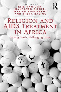 Religion and AIDS Treatment in Africa (eBook, ePUB) - Dilger, Hansjörg; Rasing, Thera