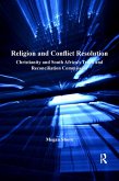 Religion and Conflict Resolution (eBook, ePUB)