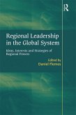 Regional Leadership in the Global System (eBook, PDF)
