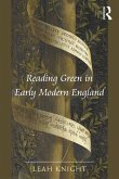 Reading Green in Early Modern England (eBook, ePUB)