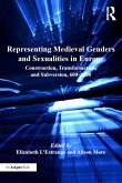 Representing Medieval Genders and Sexualities in Europe (eBook, ePUB)