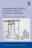 Representing Children in Chinese and U.S. Children's Literature (eBook, PDF)