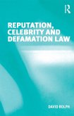 Reputation, Celebrity and Defamation Law (eBook, ePUB)