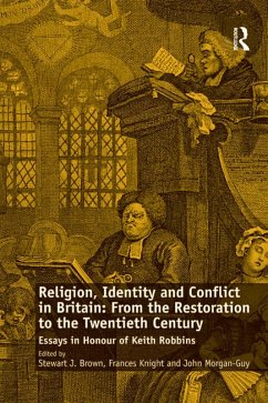 Cover Religion, Identity and Conflict in Britain: From the Restoration to the Twentieth Century (eBook, ePUB)