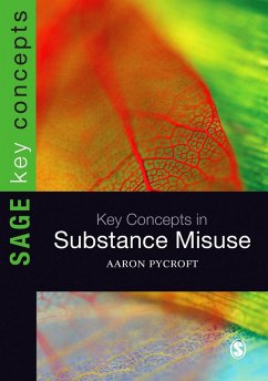 Key Concepts in Substance Misuse (eBook, ePUB)