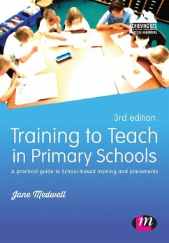 Training to Teach in Primary Schools (eBook, ePUB) - Medwell, Jane A