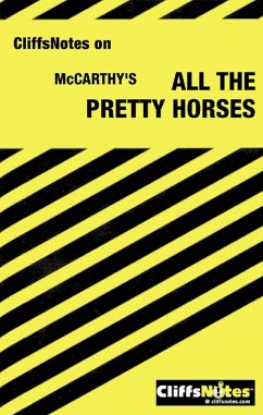 CliffsNotes on McCarthy's All the Pretty Horses (eBook, ePUB) - Inness, Jeanne