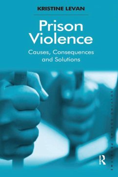 Prison Violence (eBook, PDF) - Levan, Kristine
