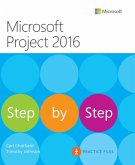 Microsoft Project 2016 Step by Step (eBook, ePUB)